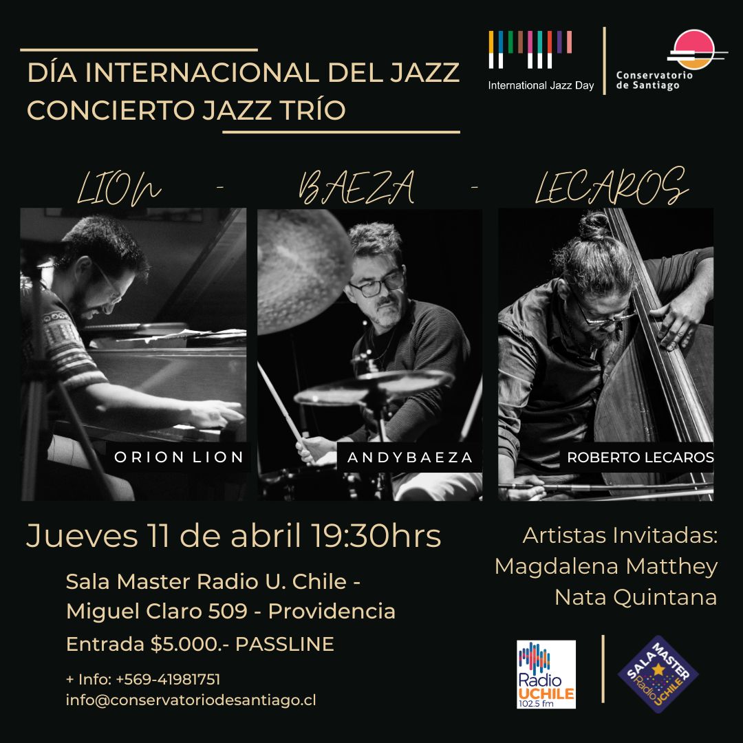 Lion, Baeza, Lecaros, Matthey: International Jazz Day en Sala Master